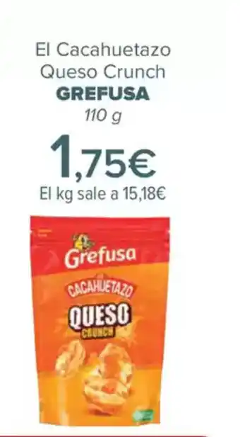 Carrefour GREFUSA El Cacahuetazo Queso Crunch oferta