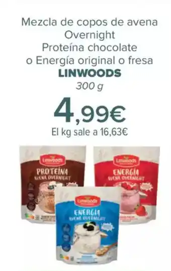 Carrefour LINWOODS Mezcla de copos de avena Overnight Proteína chocolate oferta