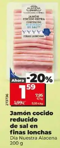 Dia Dia nuestra alacena - jamón cocido reducido de sal en finas lonchas 200 g oferta