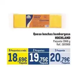 Makro Hochland - queso lonchas hamburgesa oferta