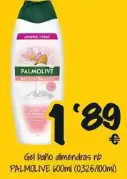 Cash Fresh Palmolive - gel bano almendras nb oferta