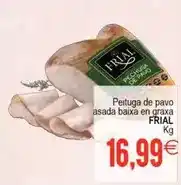 Plenus Supermercados Frial - peituga de pavo asada en graxa oferta