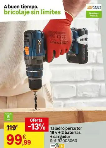 Leroy Merlin Dexter - taladro percutor 18 v + 2 baterías + cargador oferta