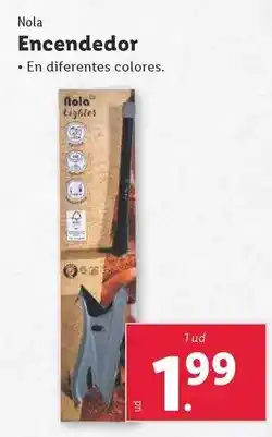 Lidl Nola - encendedor oferta