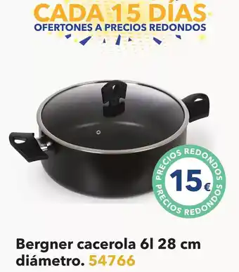 Tiendas MGI Bergner - cacerola 61 28 cm diámetro oferta