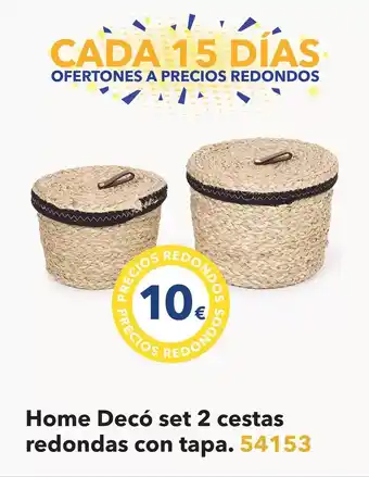 Tiendas MGI Home decò set 2 cestas redondas con tapa/ 54153 oferta