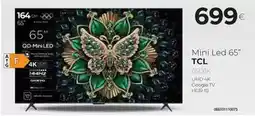 Tien 21 Tcl - mini led 65 oferta