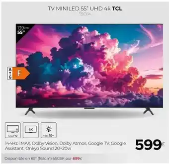Tien 21 Tcl - tv miniled 55 uhd 4k oferta