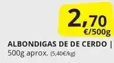 Supermercados MAS Albondigas de de cerdo oferta