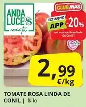 Supermercados MAS Anda - tomate rosa linda de conil oferta