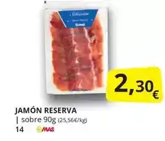 Supermercados MAS Mas - jamón reserva oferta