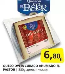 Supermercados MAS El pastor - queso oveja curado ahumado oferta