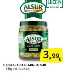 Supermercados MAS Alsur - habitas fritas mini oferta