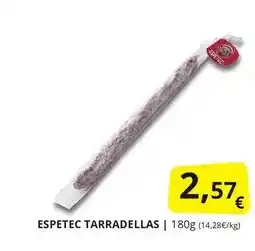Supermercados MAS Espetec tarradellas oferta