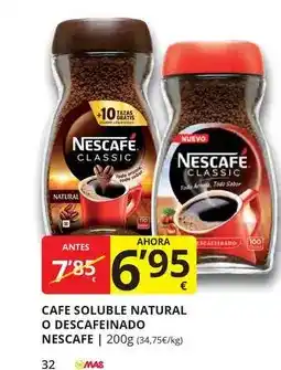 Supermercados MAS Nescafé - cafe soluble natural o descafeinado oferta