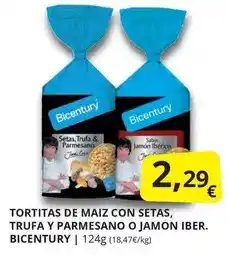Supermercados MAS Bicentury - tortitas de maiz con setas, trufa y parmesano o jamon iber oferta