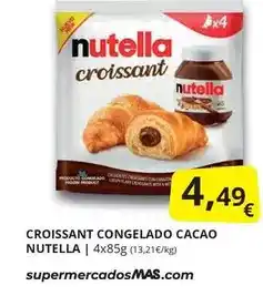 Supermercados MAS Nutella - croissant congelado cacao oferta