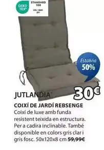 JYSK Jutlandia/ coixi de jardi rebsenge oferta