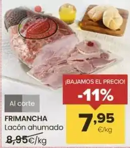 Autoservicios Familia Frimancha - lacón ahumado oferta