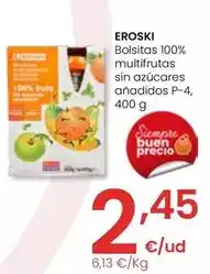 Eroski Eroski - bolsitas 100% multifrutas sin azucares anadidos p-4 oferta