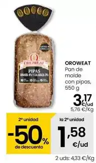 Eroski Oroweat - pan de molde con pipas oferta