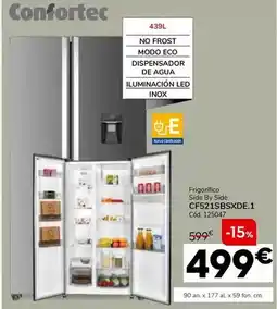 Conforama Frigorifico side by side cf521sbsxede.1 oferta