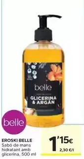 Caprabo Eroski - belle/ sabo de mans hidratant amb glicerina oferta