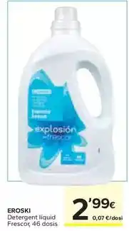 Caprabo Eroski - detergent liquid frescor oferta