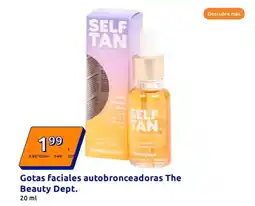 Action The beauty dept - gotas faciales autobronceadoras oferta