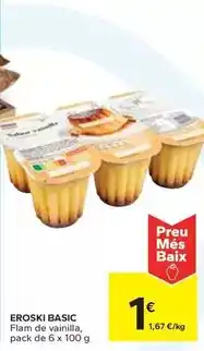 Caprabo Eroski basic - flam de vanilla oferta