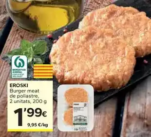 Caprabo Eroski - burger meat de pollastre oferta