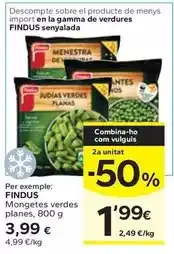 Caprabo Findus - mongetes verdes planes oferta