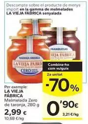 Caprabo La vieja fábrica - melmelada zero de taronja oferta