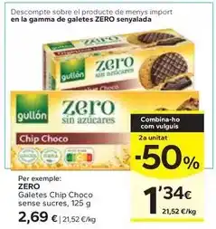 Caprabo Gullón - zero/ galetes chip choco sense sucres oferta