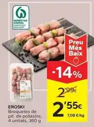 Caprabo Eroski - broquetes de pit de pollastre oferta