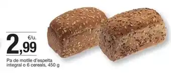 BonpreuEsclat Pa de molle d'espelta integral o 6 cereals oferta