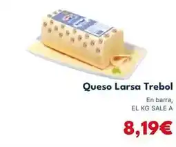 Cash Unide Larsa - queso trebol oferta