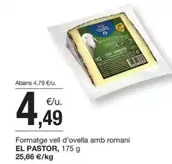 BonpreuEsclat El pastor - formatge vell d'ovella amb romani oferta