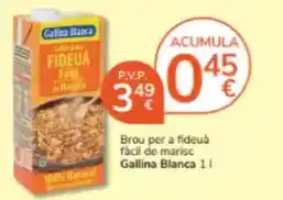 Consum Gallina blanca - brou per a fideuà fàcil de marisc oferta