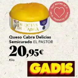 Gadis El pastor - queso cabra delicias semicurado oferta