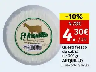 Maskom Supermercados El arquillo - queso fresco de cabra oferta