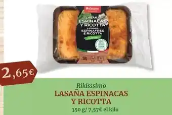 Maskom Supermercados Rikisssimo - lasaña espinacas y ricotta oferta