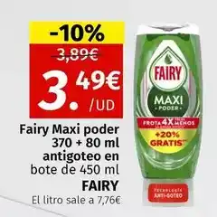 Maskom Supermercados Fairy - maxi poder antigoteo en bote oferta