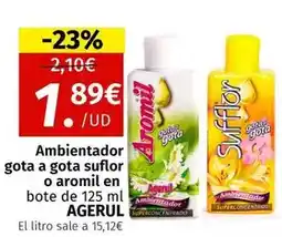 Maskom Supermercados Agerul - ambientador gota a gota suflor o aromil en bote oferta
