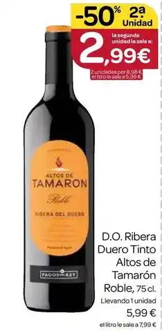 Supermercados El Jamón El corte inglés - d.o. ribera duero tinto altos de tamarón roble oferta