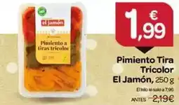 Supermercados El Jamón El jamón - pimiento tira tricolor oferta