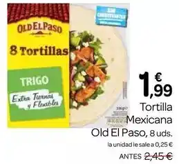 Supermercados El Jamón Old el paso - tortilla mexicana oferta