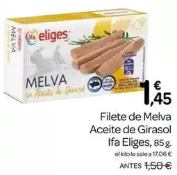 Supermercados El Jamón Ifa eliges - filete de melva aceite de girasol oferta
