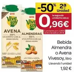 Supermercados El Jamón Vivesoy - bebida almendra o avena oferta