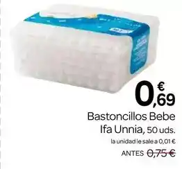 Supermercados El Jamón Ifa unnia - bastoncillos bebe oferta
